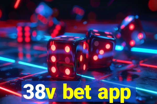 38v bet app